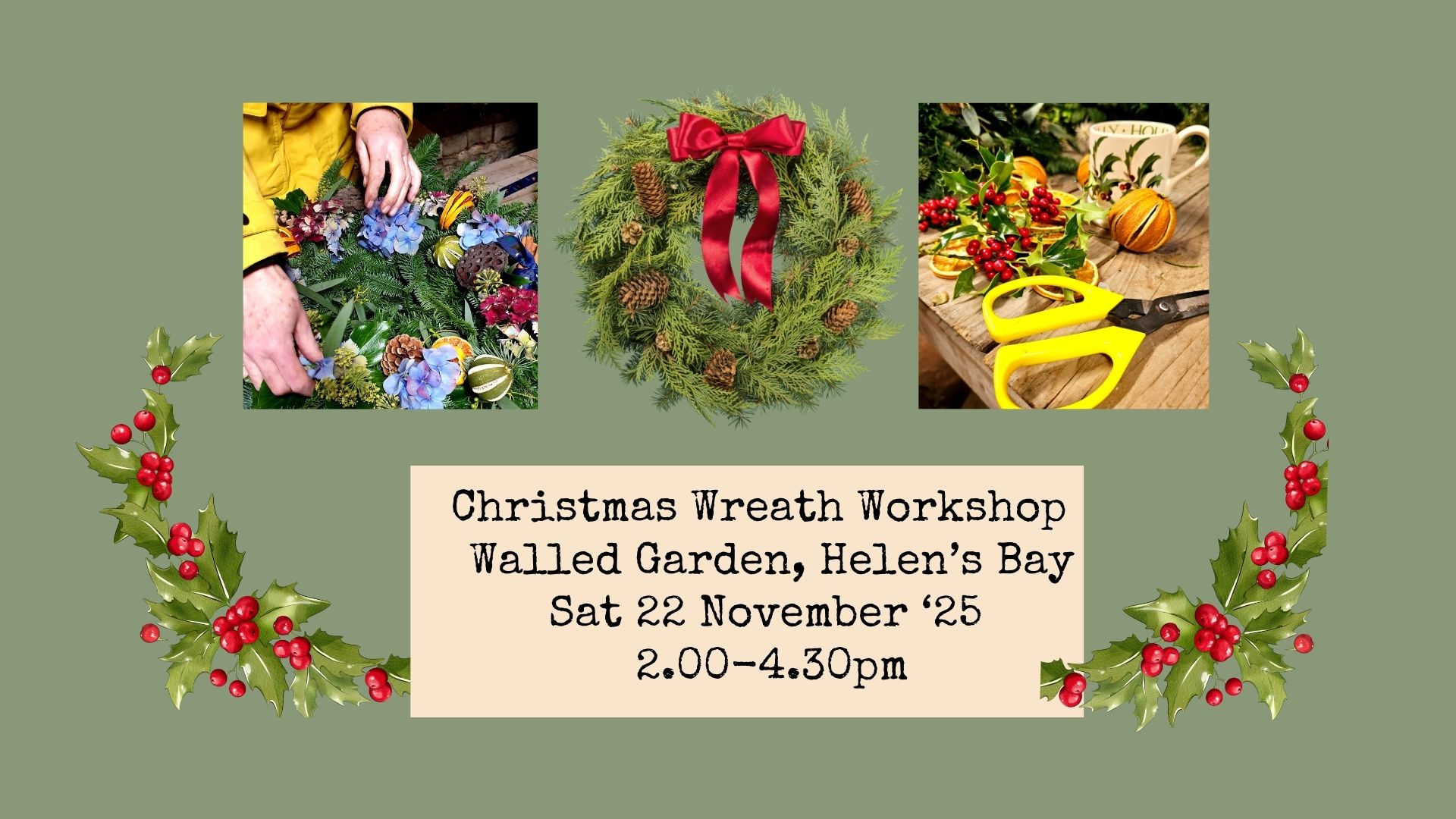 Christmas Wreath Workshop in the Walled Garden