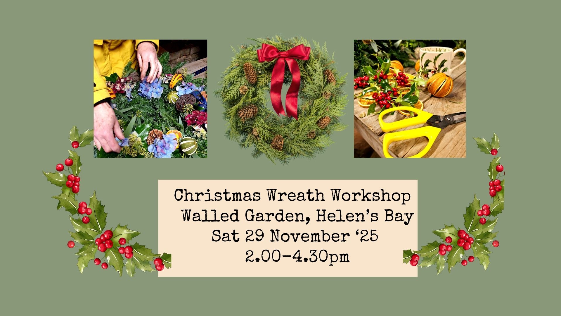 Christmas Wreath Workshop in the Walled Garden