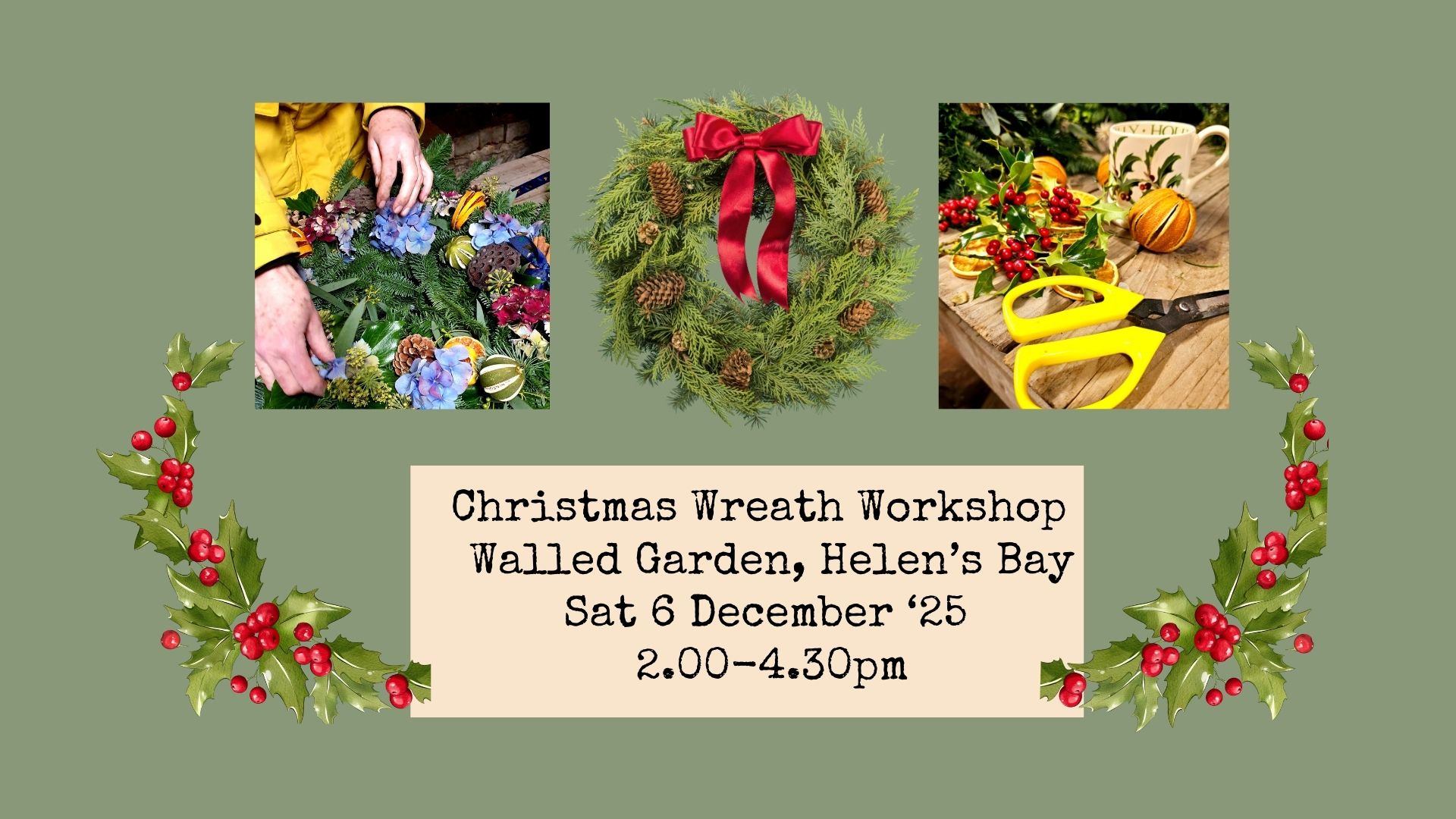 Christmas Wreath Workshop in the Walled Garden