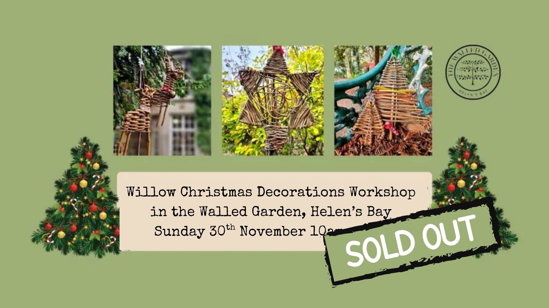Willow Christmas Decorations Workshop in theWalled Garden