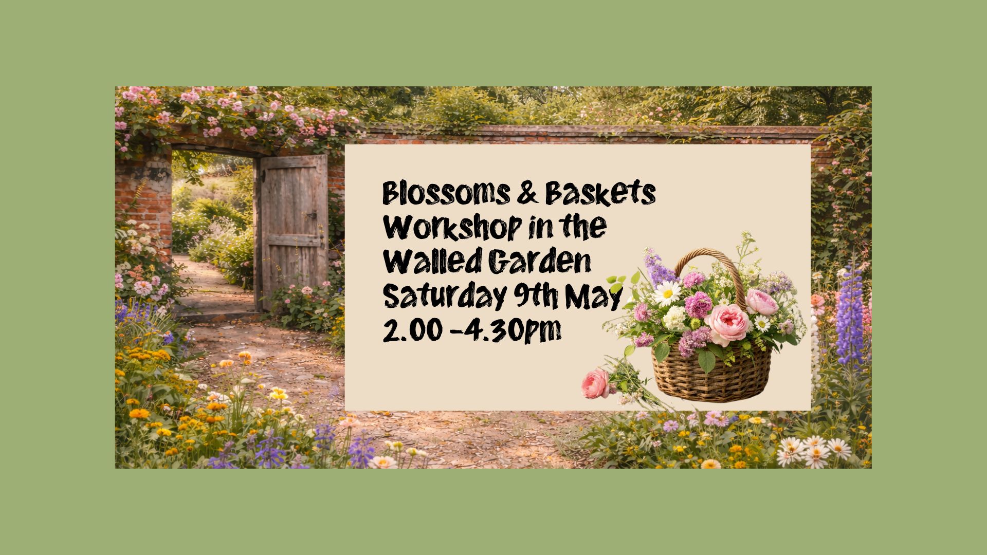 Blossoms and Baskets Workshop in the Walled Garden