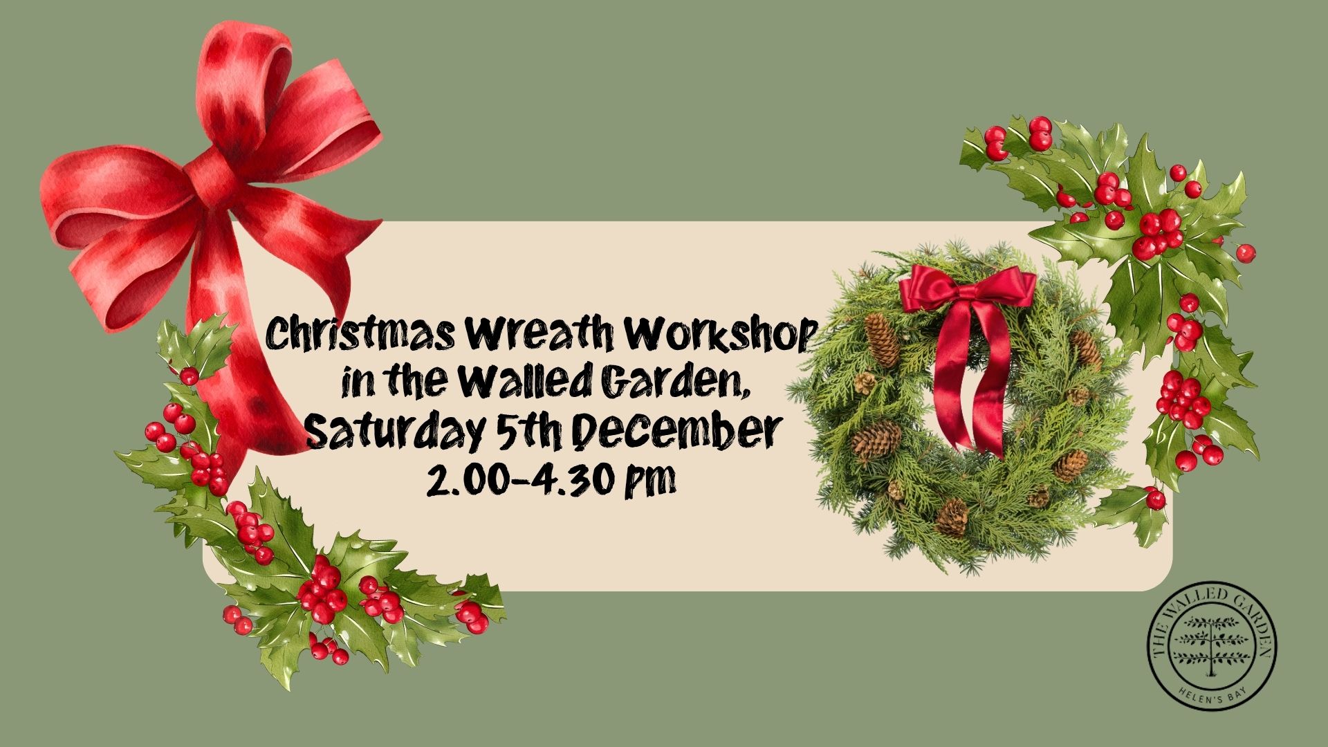 Christmas Wreath Workshop in the Walled Garden