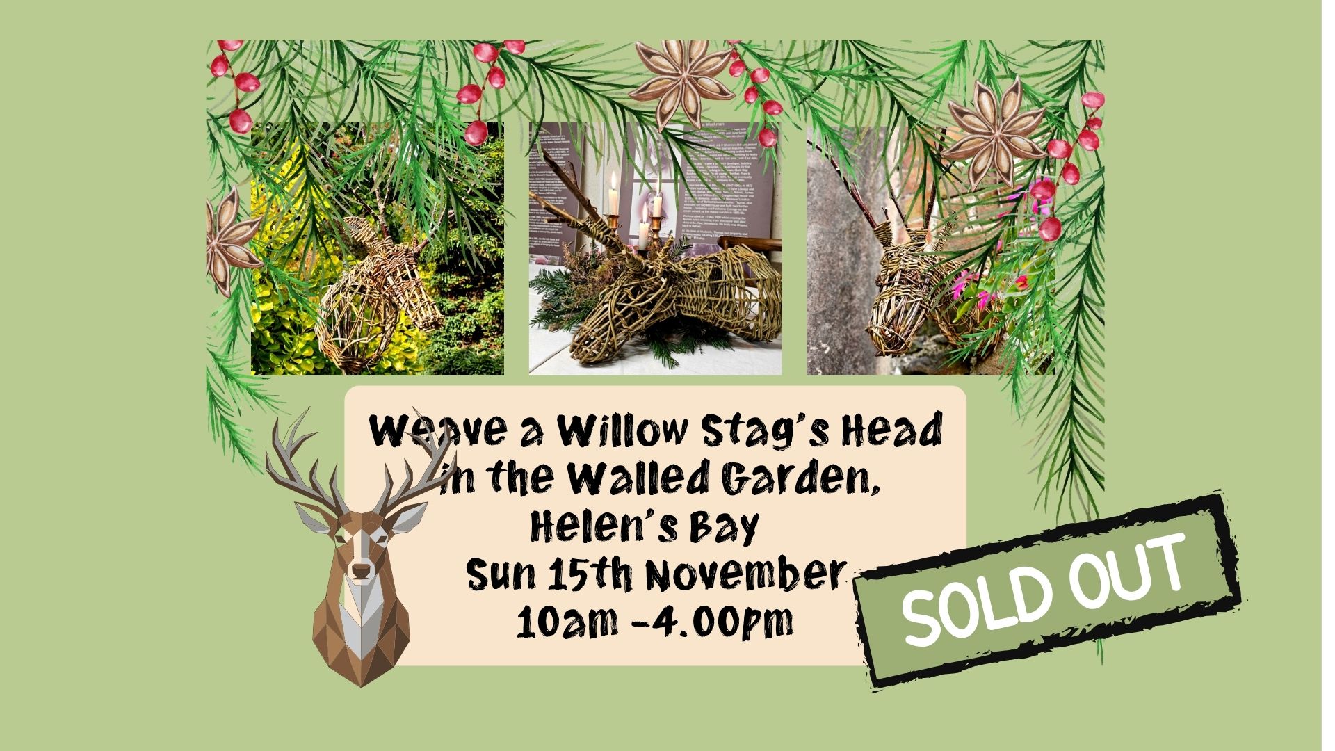 Weave a Willow Christmas Stags Head in the Walled Garden