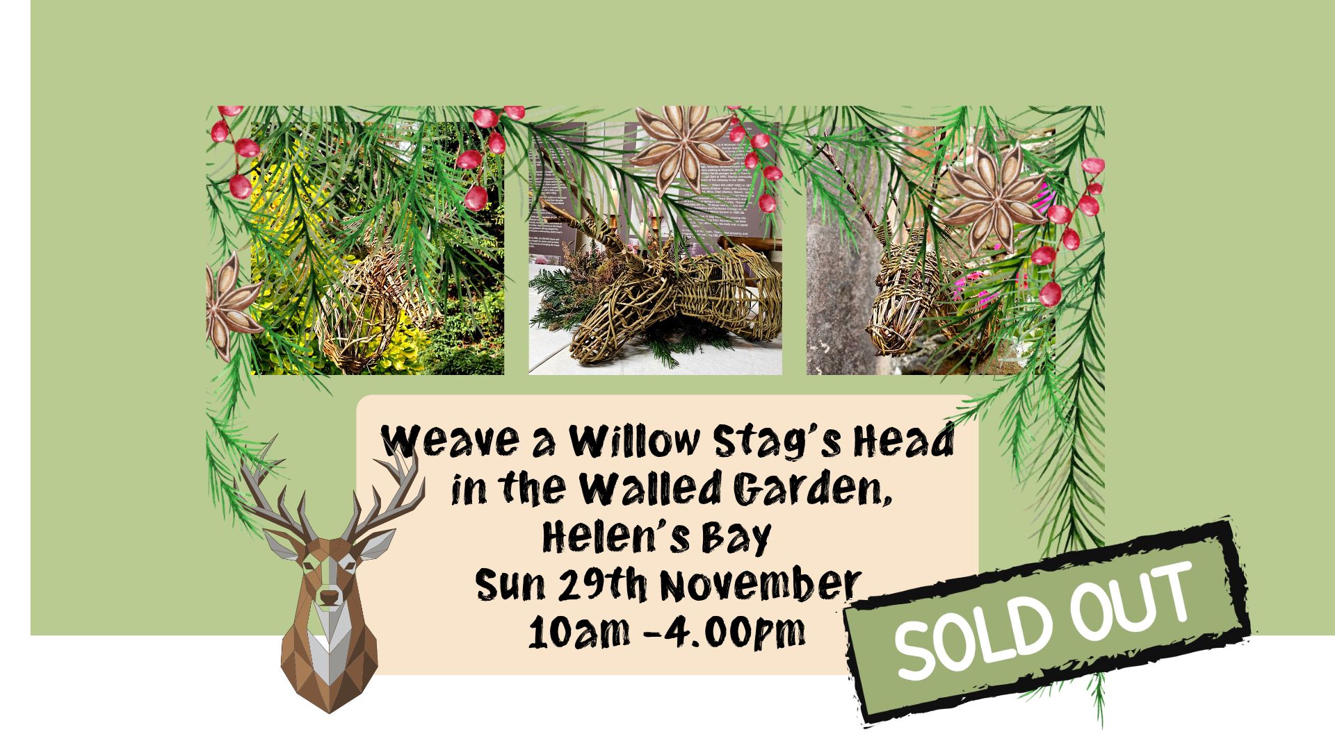 Weave a Willow Christmas Stags Head in the Walled Garden