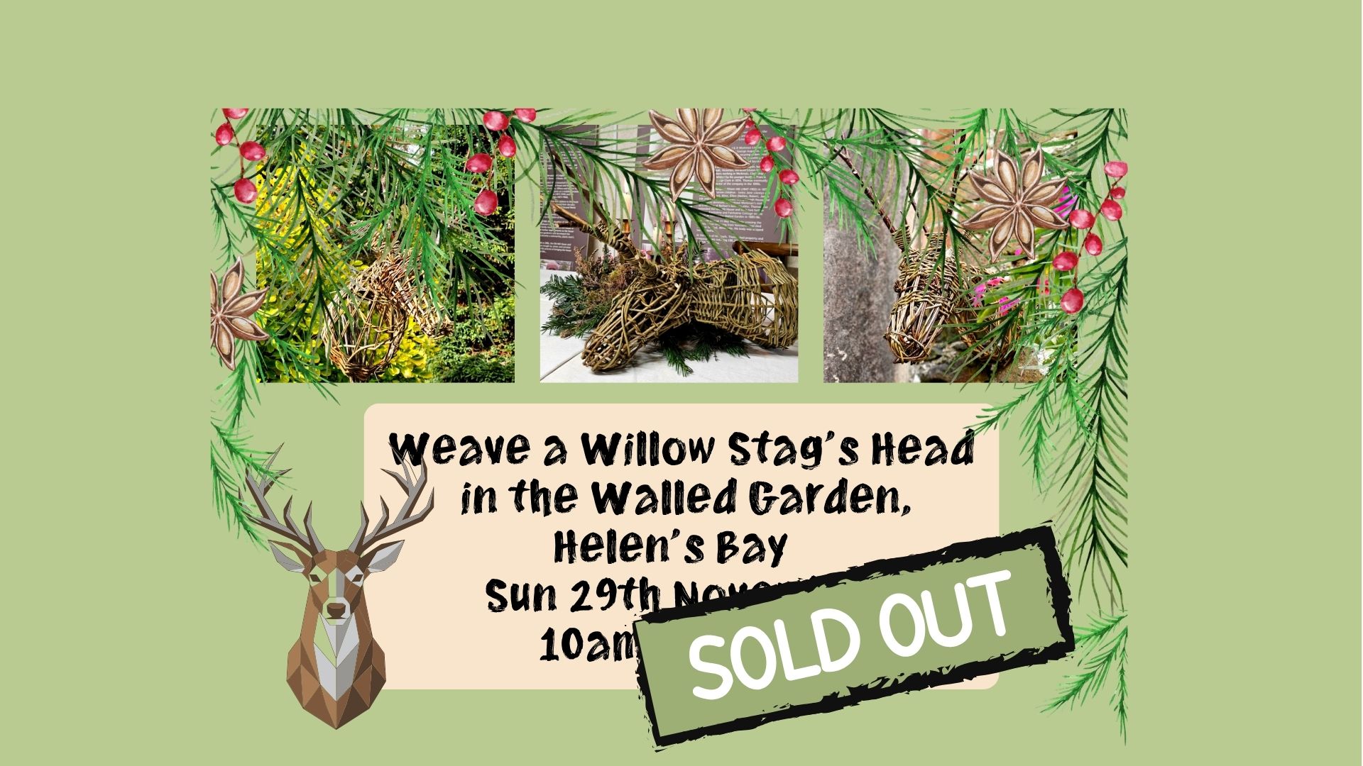 Weave a Willow Christmas Stags Head in the Walled Garden