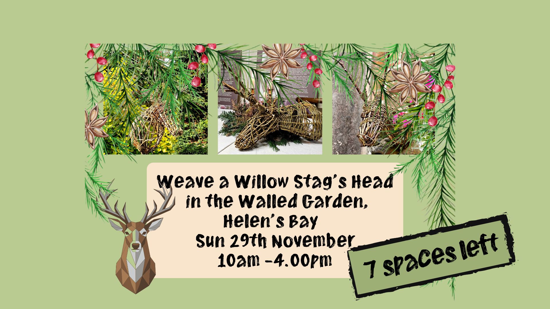 Weave a Willow Christmas Stags Head in the Walled Garden